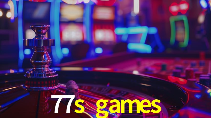 77s games